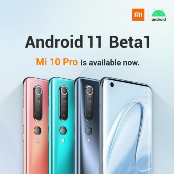 小米10/Pro 国际版 Android 11 Beta 1 固件发布