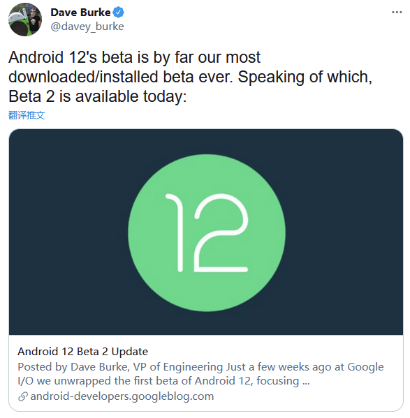 谷歌 Android 12 成为历史上下载最多的 Android 测试版本
