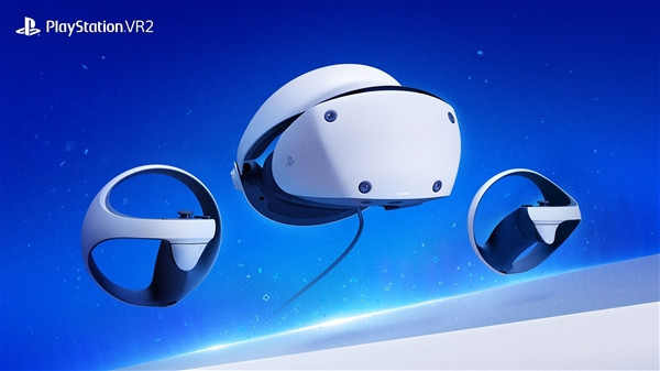 索尼PS VR2开启首批预购：售价549.99美元！且仅支持PS5主机 搭载联发科首款VR芯片
