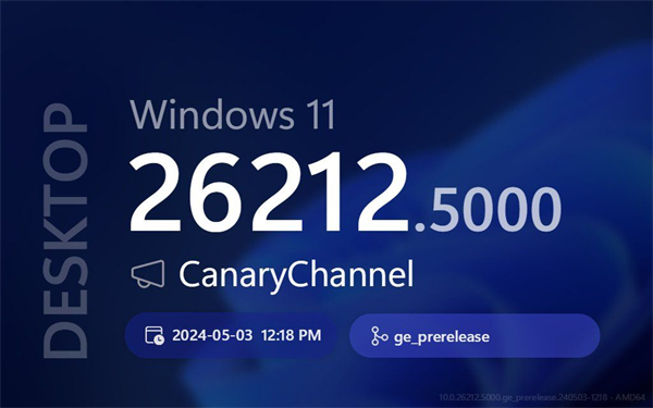 微软发布 Win11 26212 Canary 预览版