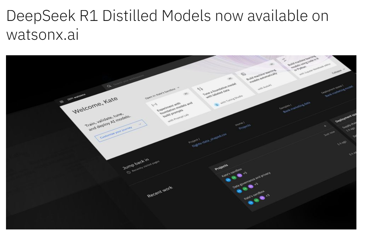 IBM 企业级 AI 开发平台 watsonx.ai 上线 DeepSeek R1 蒸馏模型